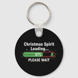 Christmas Spirit Loading 67 Percent Funny Tee  Key Ring