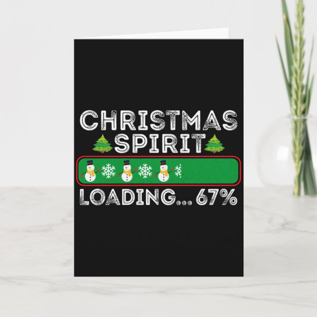 Christmas Spirit Loading 67 Six Seven Meme Funny S Card (Front)