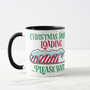 CHRISTMAS SPIRIT LOADING MUG