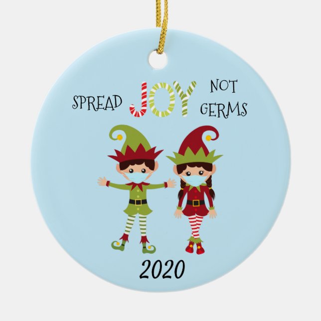 Christmas Spread Joy not Germs Elf 2020 Ceramic Ornament (Front)