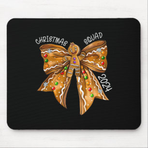 Christmas Squad 2024 Gingerbread Bow Coquette Noen Mouse Pad