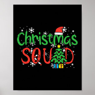 Christmas Squad Family Xmas Crew Men Women Boys Gi Poster