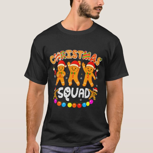 Christmas Squad Funny Xmas Gingerbread Family Matc T-Shirt (Front)