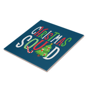 Christmas Squad Funny Xmas Tree Family Matching Ceramic Tile