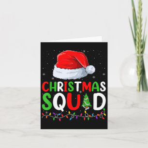 Christmas Squad Matching Family Group Funny Xmas P Card
