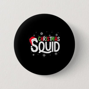 Christmas Squad Matching Family Group Santa Elf Xm 6 Cm Round Badge