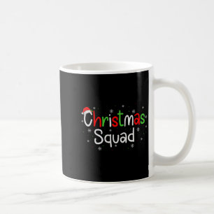 Christmas Squad Matching Family Group Santa Xmas P Coffee Mug