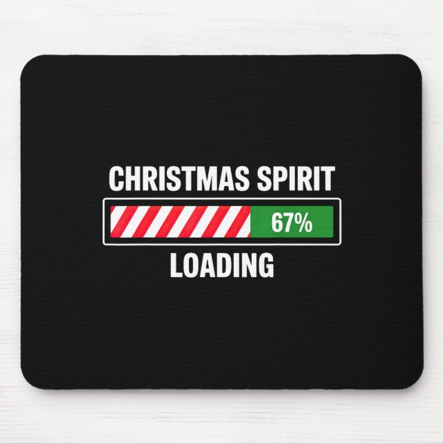 Christmas Srit Loading 67  Mouse Pad (Front)