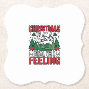 Christmas Steal Its A Feeling Reindeer Sleigh Desi Paper Coaster