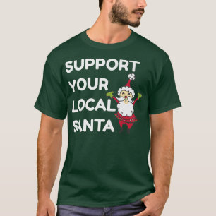 Christmas Support Your Local Santa Hand Drawn Xmas T-Shirt