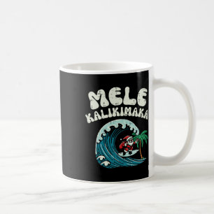 Christmas Surfing Santa Mele Kalikimaka Xmas Men B Coffee Mug