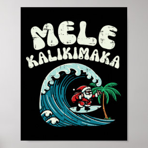 Christmas Surfing Santa Mele Kalikimaka Xmas Men B Poster