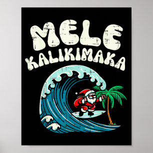 Christmas Surfing Santa Mele Kalikimaka Xmas Men B Poster