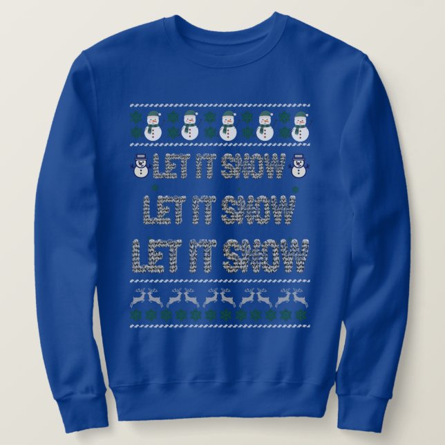 Christmas Sweatshirt - Fun Ugly Christmas Design (Design Front)