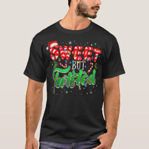 Christmas Sweet But Twisted Candy Cane Matching Te T-Shirt