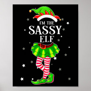 Christmas Sy Elf Xmas Funny Family Matching Girls Poster