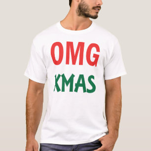 CHRISTMAS T-SHIRT omg xmas