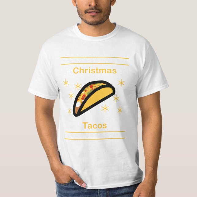 Christmas Tacos  T-Shirt (Front)