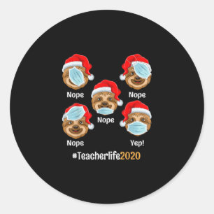 Christmas Teacher 2020 Life Sloth Wearing Mask Classic Round Sticker