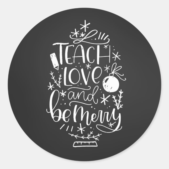Christmas Teacher Calligraphy Quote Classic Round Sticker (Front)