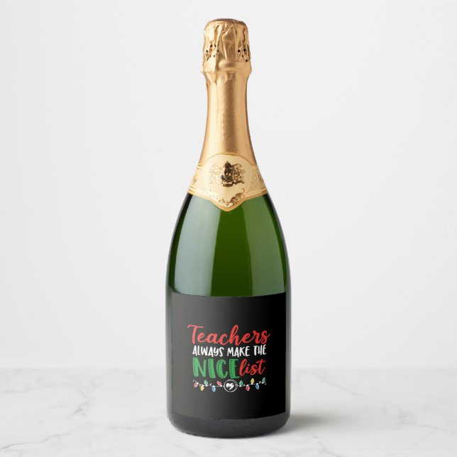 Christmas teacher, christmas nice list  sparkling wine label (Front)