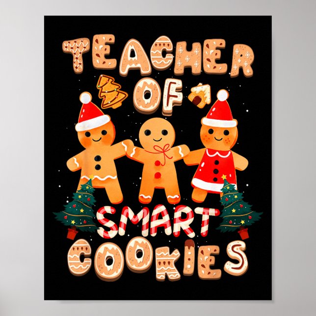 Christmas Teacher Cute Gingerbread Cookies Funny H Poster (Front)