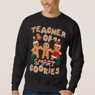 Christmas Teacher Cute Gingerbread Cookies Funny H Sweatshirt