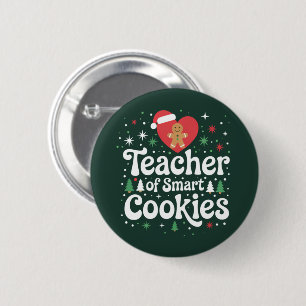 Christmas Teacher Of Smart Cookies  6 Cm Round Badge