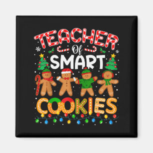 Christmas Teacher Of Smart Cookies Funny Cute Ging Magnet