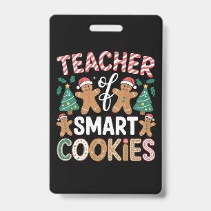 Christmas Teacher Of Smart Cookies Gingerbread ID Badge