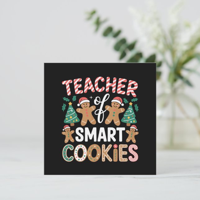 Christmas Teacher Of Smart Cookies Gingerbread  Invitation (Standing Front)