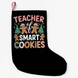 Christmas Teacher Of Smart Cookies Gingerbread  Small Christmas Stocking