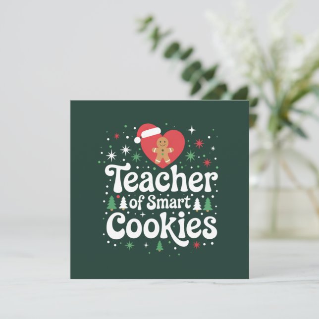 Christmas Teacher Of Smart Cookies  Invitation (Standing Front)