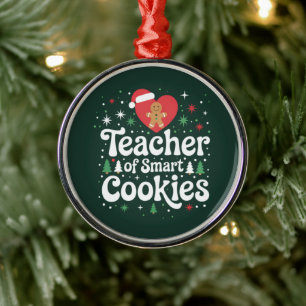 Christmas Teacher Of Smart Cookies Metal Ornament