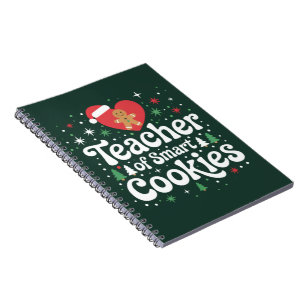 Christmas Teacher Of Smart Cookies Notebook