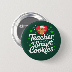 Christmas Teacher Of Smart Cookies Teacher Life 6 Cm Round Badge