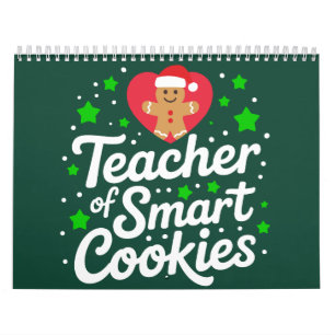 Christmas Teacher Of Smart Cookies Teacher Life Calendar