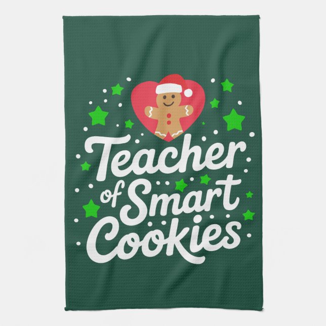 Christmas Teacher Of Smart Cookies Teacher Life  Tea Towel (Vertical)