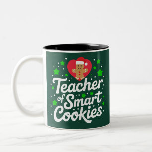 Christmas Teacher Of Smart Cookies Teacher Life  Two-Tone Coffee Mug
