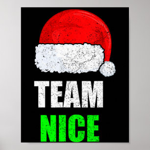 Christmas Team Nice Shirt, Matching Family Pajama, Poster