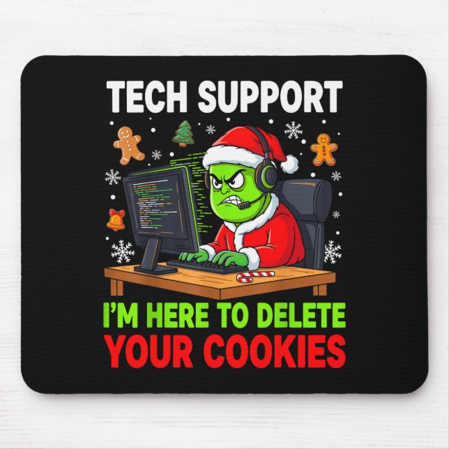 Christmas Tech Support Here To Delete Cookies Holi Mouse Pad (Front)