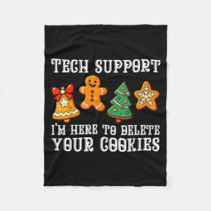 Christmas Tech Support Here To Delete Cookies Xmas Fleece Blanket