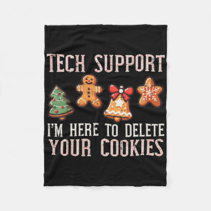 Christmas Tech Support Here To Delete Cookies Xmas Fleece Blanket