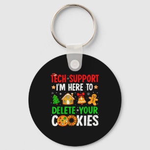 Christmas Tech Support Here To Delete Cookies Xmas Key Ring