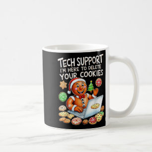 Christmas Tech Suprt Here To Delete Cookies Xmas  Coffee Mug