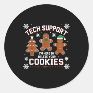 Christmas Tech Suprt Here To Delete Cookies Xmas M Classic Round Sticker