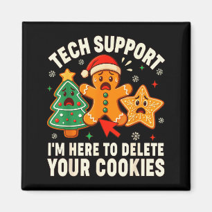 Christmas Tech Suprt Here To Delete Cookies Xmas M Magnet