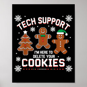 Christmas Tech Suprt Here To Delete Cookies Xmas M Poster
