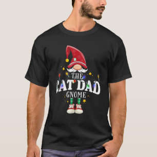 Christmas The Cat Dad Gnome X Mas Matching PJS  fo T-Shirt