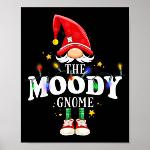 Christmas The Moody Gnome X-mas Matching Pjs  Poster
